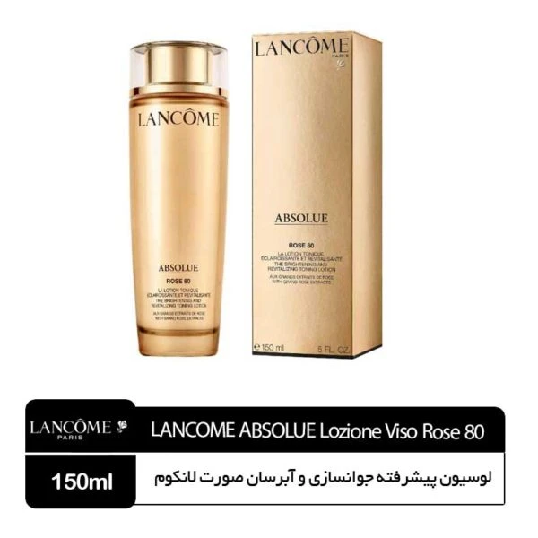 لوسیون پیشرفته جوانسازی و آبرسان صورت لانکوم (Absolue Rose 80)