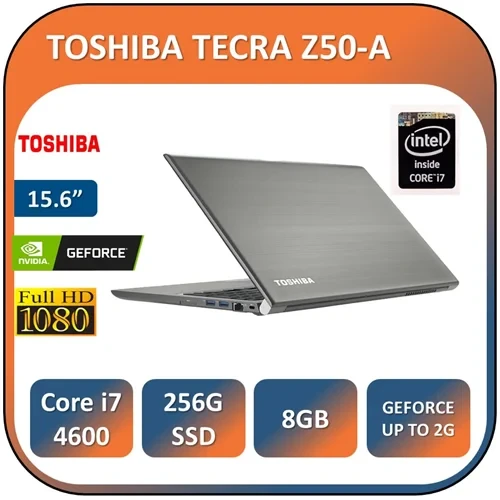 لپ تاپ گرافیکدار الترا بوک توشیبا استوک مدل TOSHIBA TECRA Z50-A/Core i7 4600/8GB/SSD 256/NVIDIA GEFORCE 1G