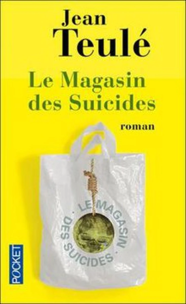 مغازه خودکشی زبان اصلی Le Magasin Des Suicides / ژان توله