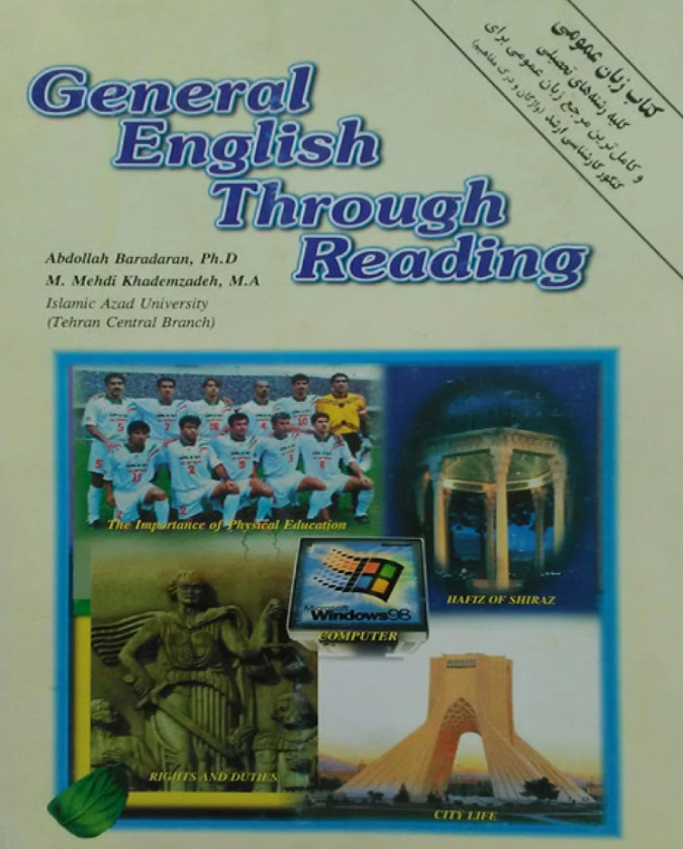 ویرایش قدیمGeneral English Through Reading / Khadimzadeh