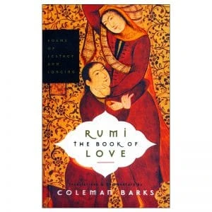 کتاب Rumi The Book of Love Poems of Ecstasy and Longing ( رمان مولوی کتاب اشعار عاشقانه وجد و اشتیاق)