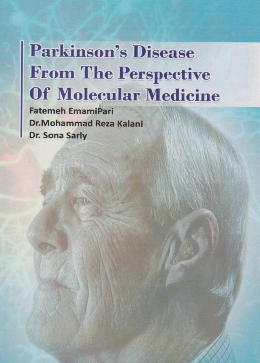 کتاب parkinson’s disease from the perspective of molecular medicine زبان انگلیسی