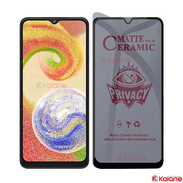 گلس Samsung Galaxy A04 سرامیکی پرایوسی